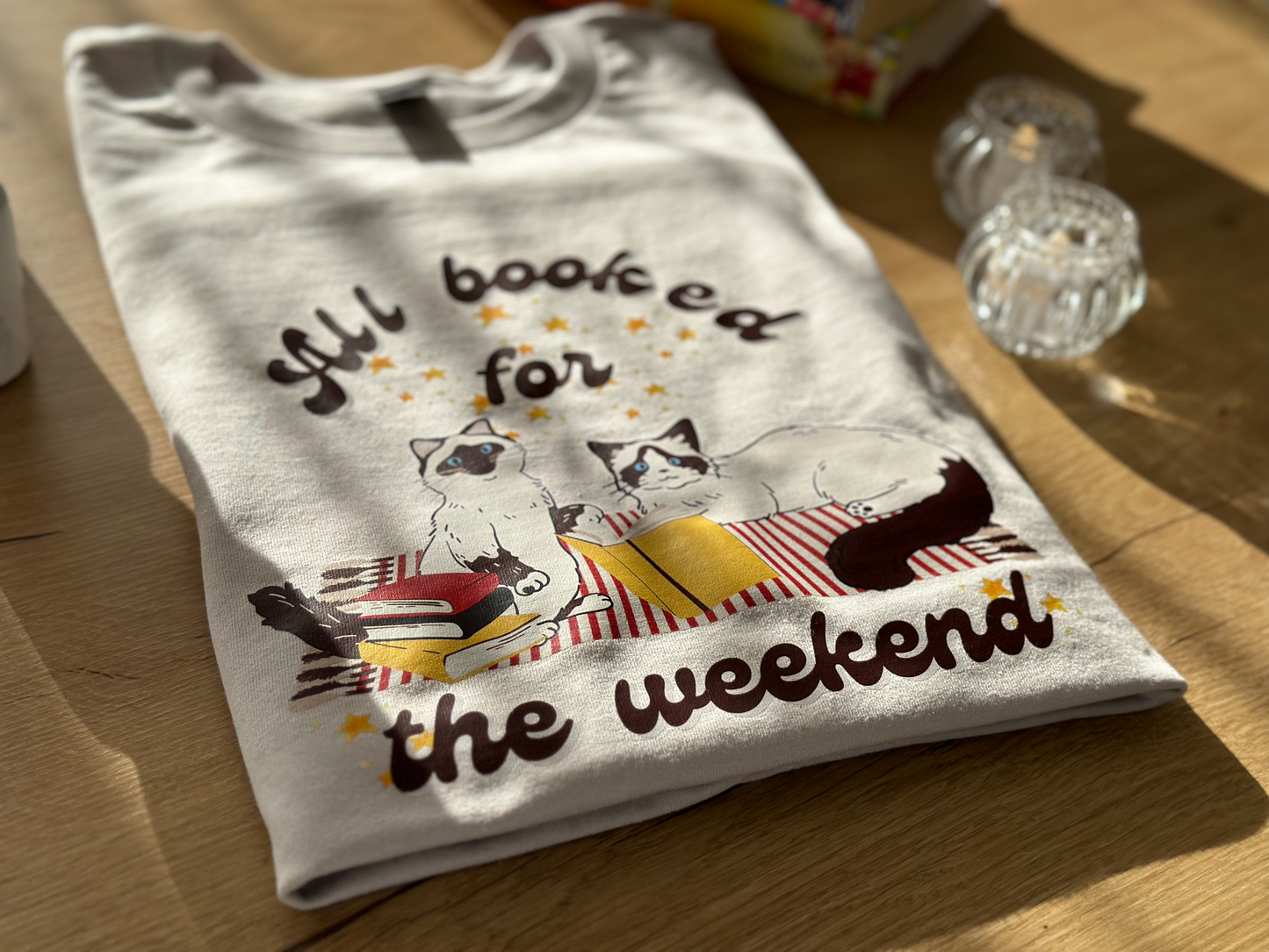All Booked for the Weekend Short sleeve t-shirt.