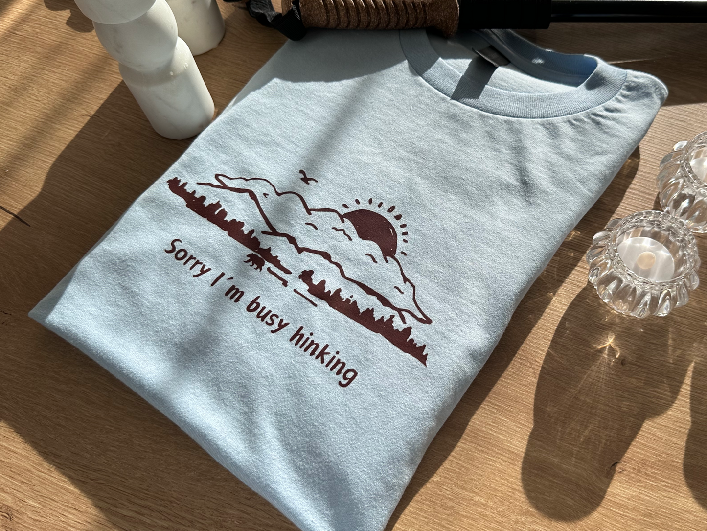 Sorry I'm hiking Short sleeve t-shirt